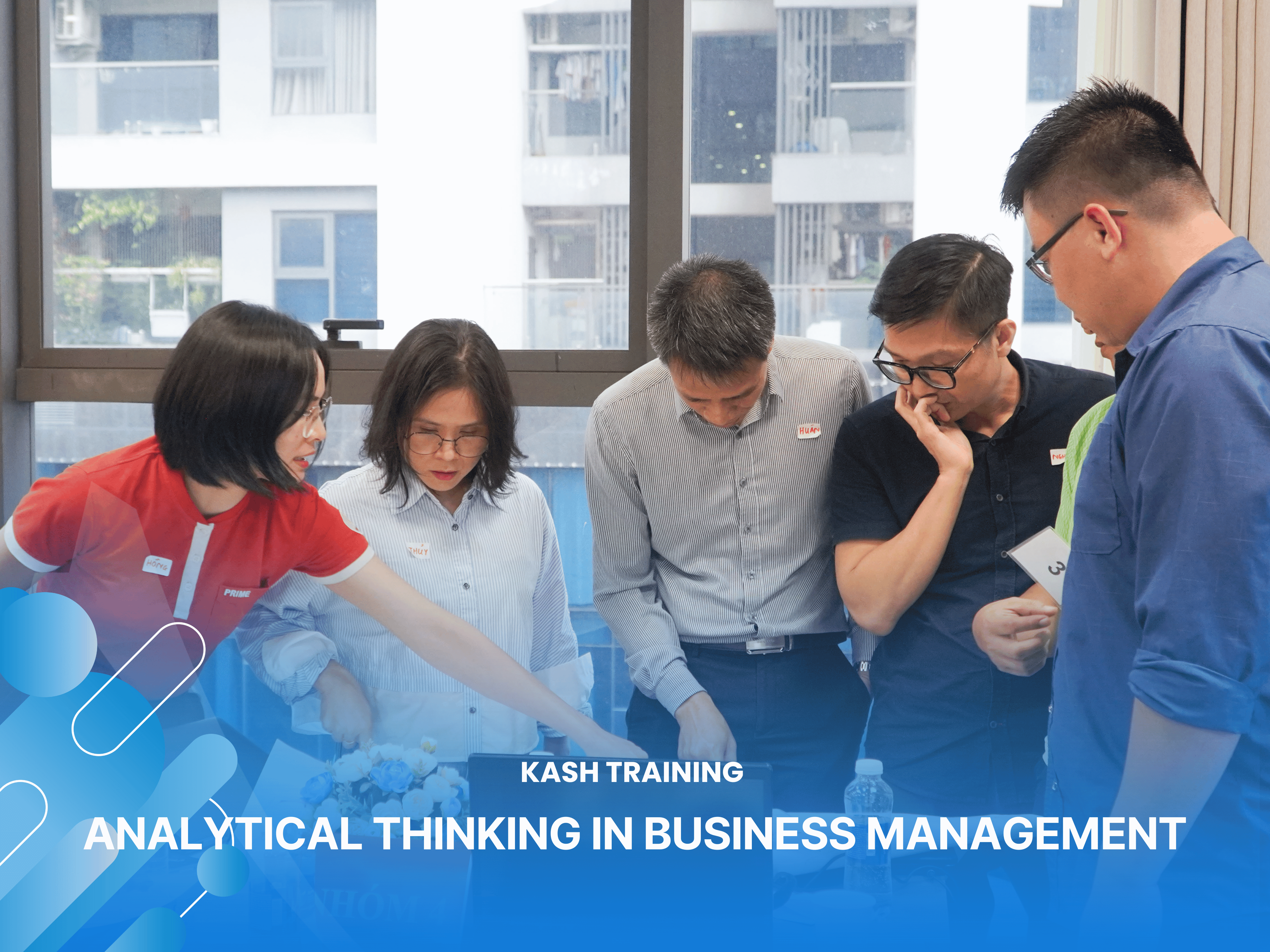 Hành Trình Nâng Cao Tư Duy Phân Tích Trong Quản Trị - Analytical Thinking in Business Management